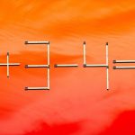 Reikia perkelti vieną degtuką: pavyzdį pataisys tik žmonės, turintys aukštą IQ Reikia perkelti vieną degtuką: pavyzdį pataisys tik žmonės, turintys aukštą